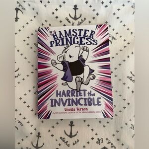 Hamster Princess: Harriet the Invincible Book